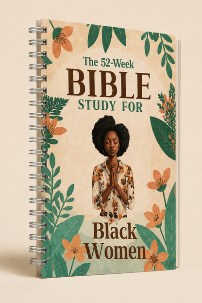 The 52-Week Bible Study for Black Women